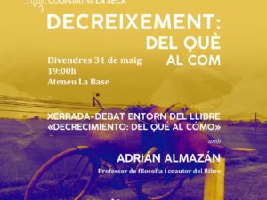 cartell de la presentació sobre decreixement: del què al com